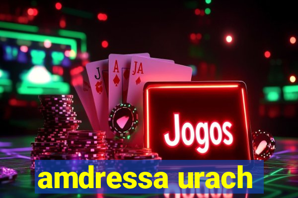 amdressa urach